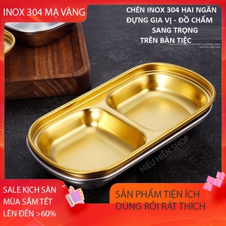 Chén, Đĩa  Hai Ngăn Dùng Đựng Gia Vị Chấm - Inox 304 Mạ Vàng Sang  Trọng -Đựng Tương Ơt