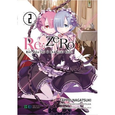 Sách - Light Novel Re:Zero Bắt Đầu Lại Ở Thế Giới Khác - Lẻ Tập 1 - 11 - 1  2 3 4 5 6 7 8 9 10 11 | Shopee Việt Nam