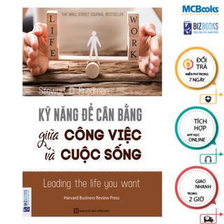 Sách - Kỹ năng để cân bằng giữa công việc và cuộc sống Mcbooks