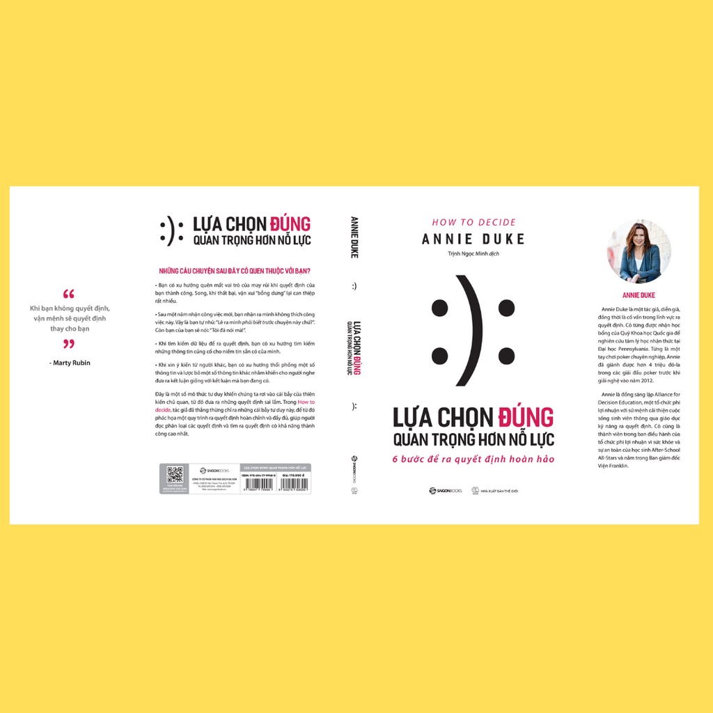 SÁCH - Lựa chọn đúng quan trọng hơn nỗ lực (How To Decide) - Tác giả Annie Duke