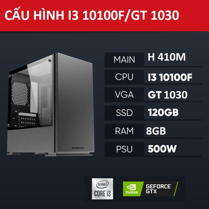 PC Gaming Sipher i3 10100F /GT 1030 (I3 10100F- Main H410M - VGA GT ...