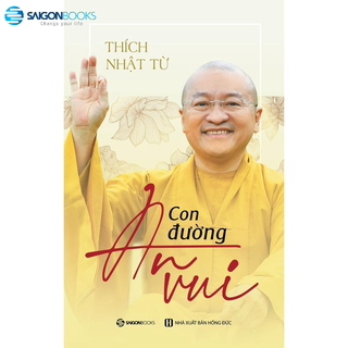 Sách - Con đường an vui - Tác giả Thích Nhật Từ