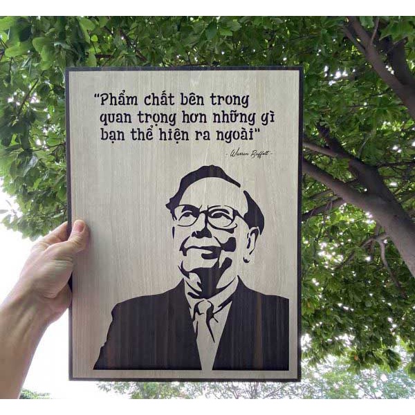 Tranh gỗ decor truyền cảm hứng"Warren Buffett - Phẩm chất bên trong quan trọng hơn những gì bạn thể hiện ra ngoài"