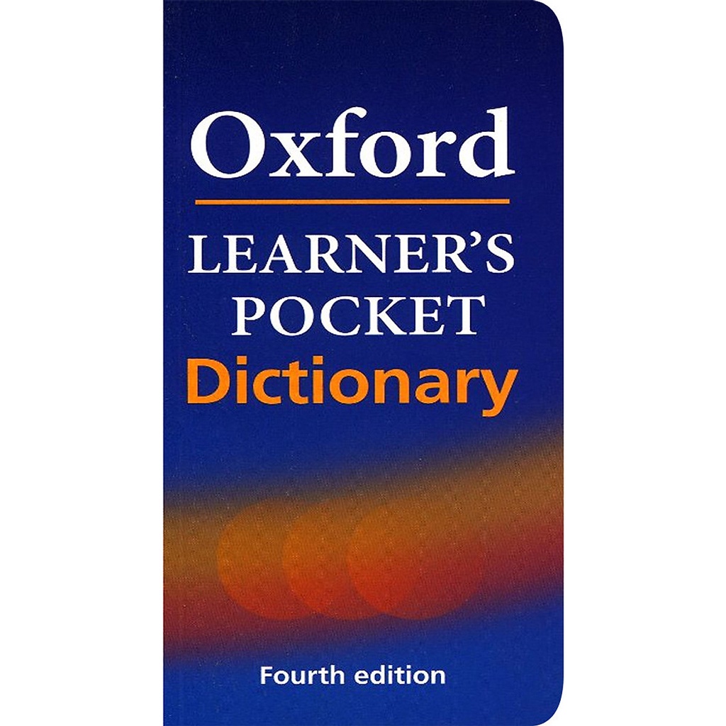 Mô tả Từ điển Oxford : Oxford Learner's Pocket Dictionary (Fourth Edition) - 1