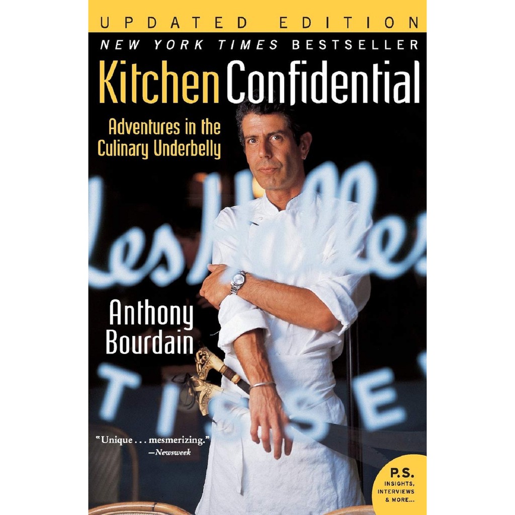 Sách Ngoại Văn - Kitchen Confidential: Adventures In The Culinary Underbelly - Anthony Bourdain ...