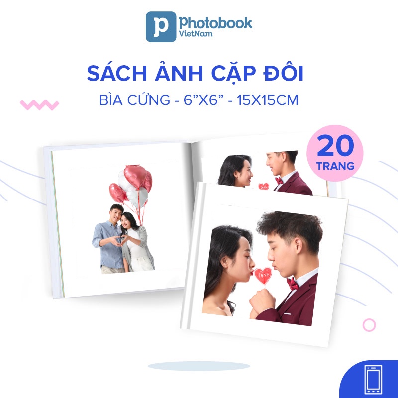 [Toàn Quốc][E-voucher] In sách ảnh cặp đôi bìa cứng 20 trang 6” x 6” (15 x 15cm) - Thiết kế trên app Photobook