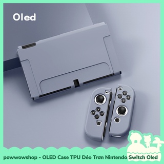 [Sẵn VN - Hỏa Tốc] OLED Phụ Kiện Case Ốp TPU Dẻo Trơn Cho Máy Game Nintendo Switch OLED Simple Color