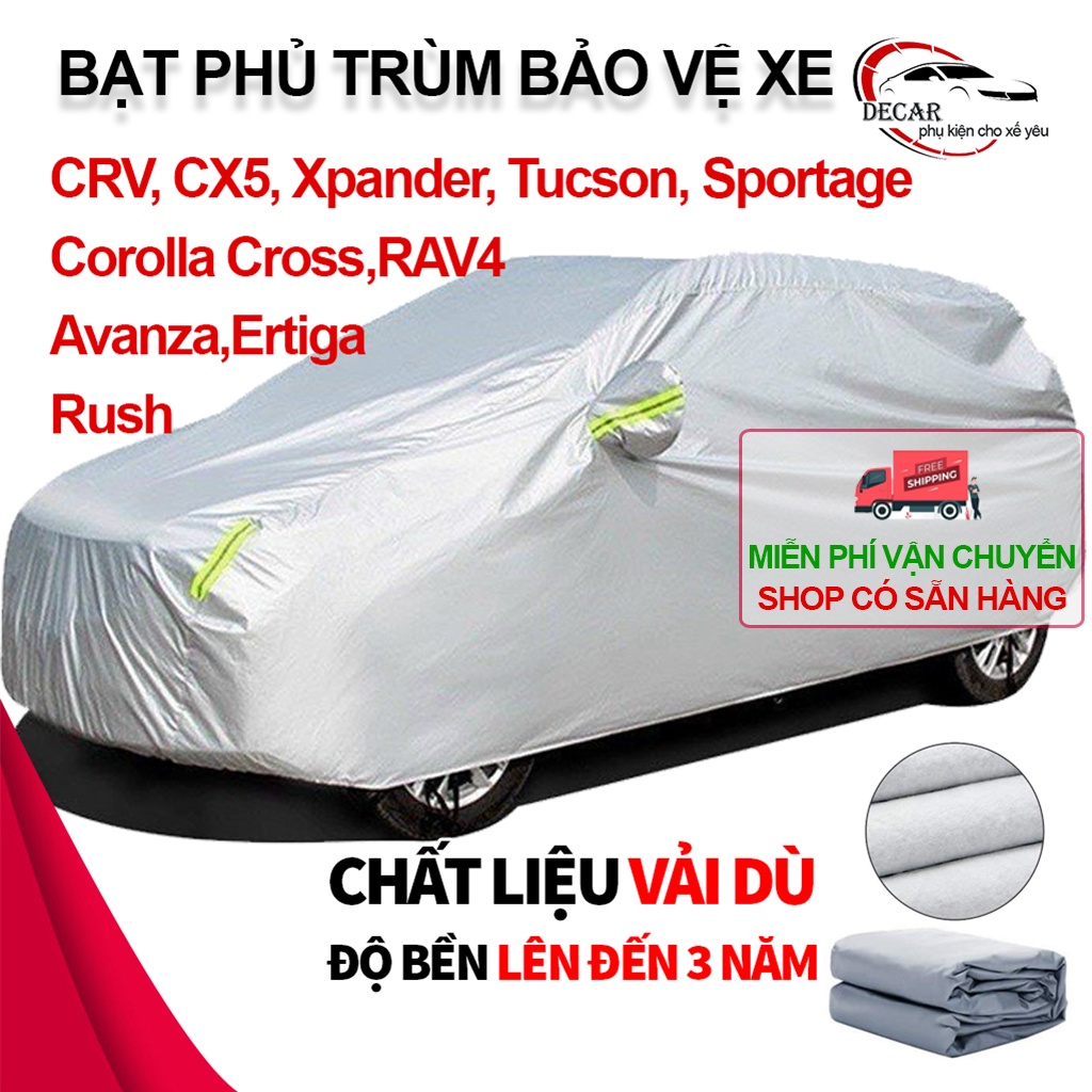 Bạt che phủ trùm ô tô 3 lớp bảo vệ che mưa nắng xe Crv, CX5, Xpander, Tucson, Corolla, Rush, Avanza, Sportage, Ertiga