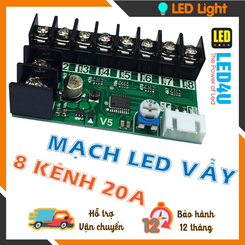 MẠCH LED VẪY 8 KÊNH 30A - LED 4U | Shopee Việt Nam