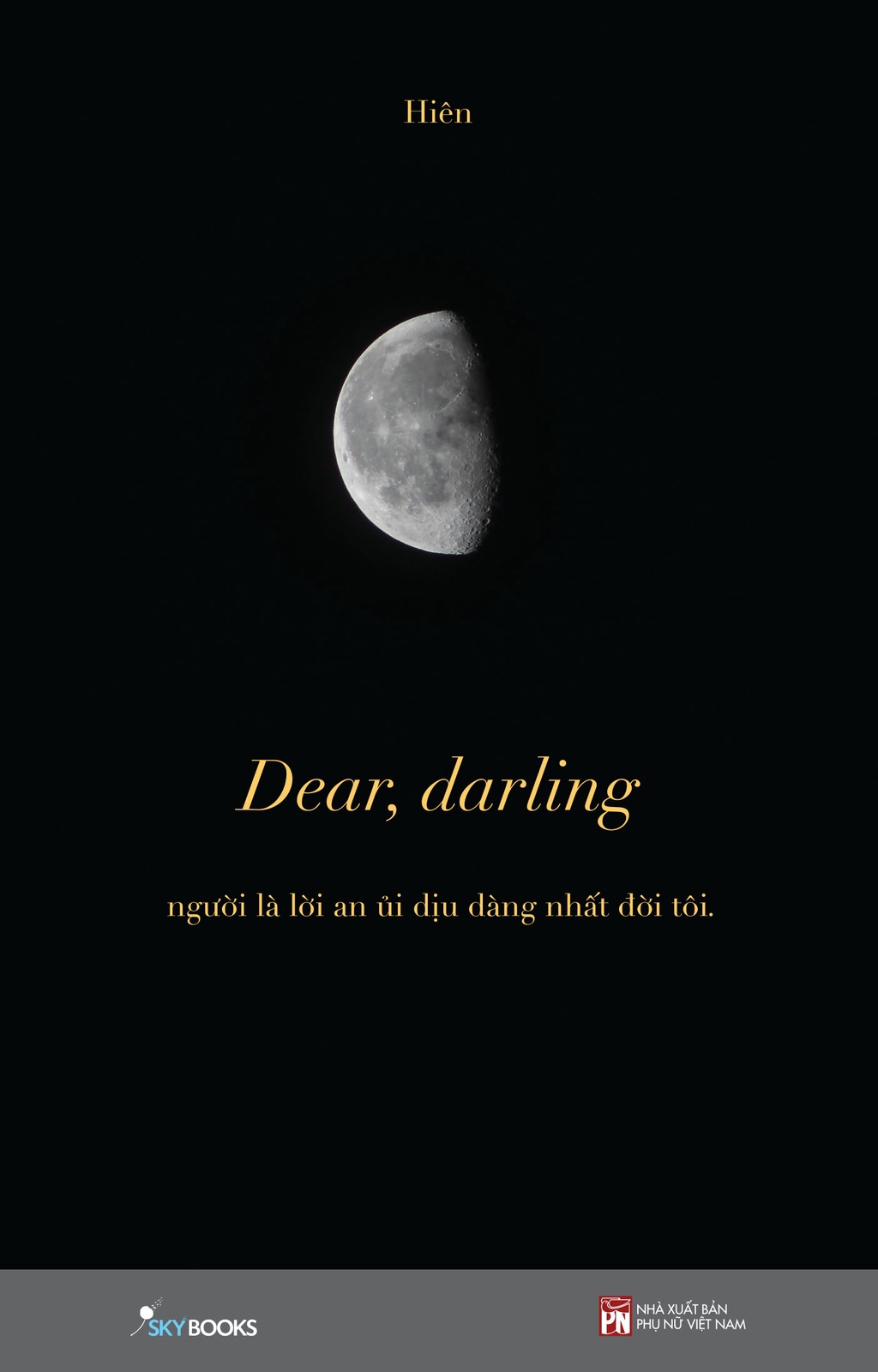 Mô tả Sách Dear, Darling Hiên (Tặng Postcard số lượng giới hạn) - 1