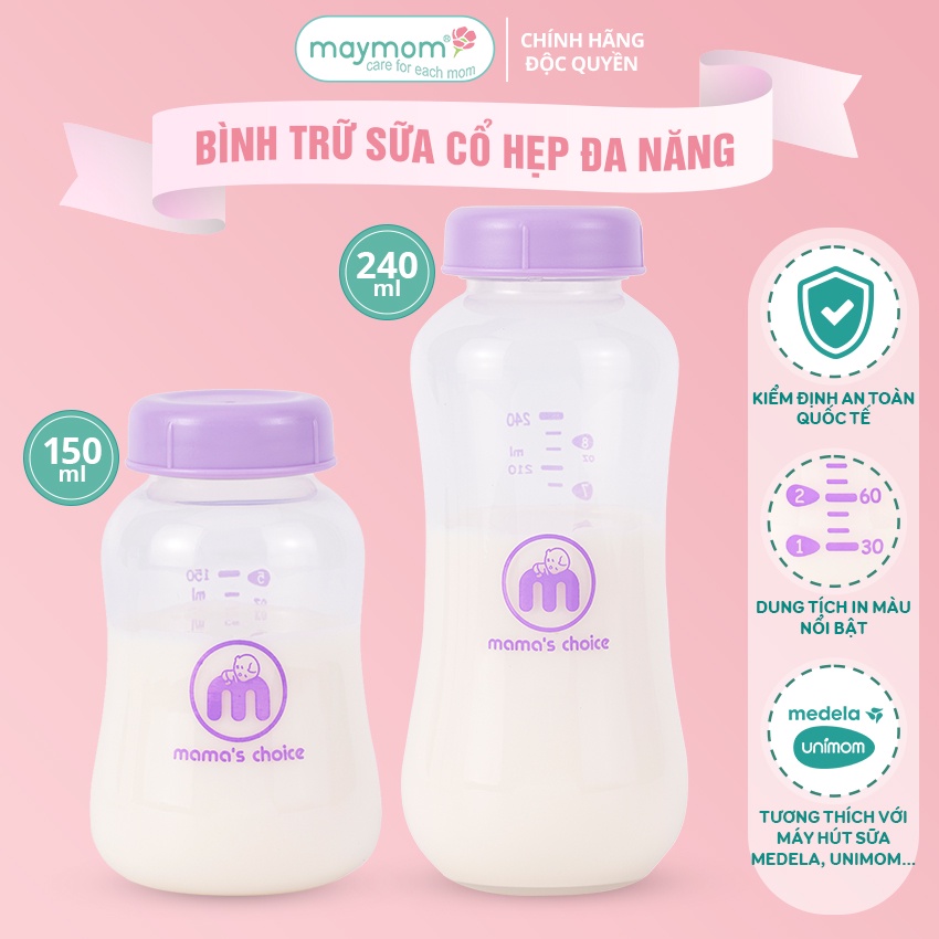 Bình Trữ Sữa Cổ Hẹp Tương Thích Máy Hút Sữa Medela, Unimom, Ameda – Bình Đựng Sữa Mamas Choice Dung Tích 150ml - 240ml