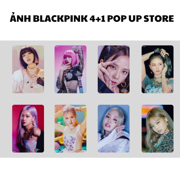 SET 8 CARD BLACKPINK 4+1 POP UP STORE UNOFF( ép + bo góc) | Shopee Việt Nam