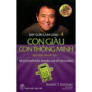 Dạy con làm giàu - Giá Tốt, Miễn Phí Vận Chuyển, Đủ Loại