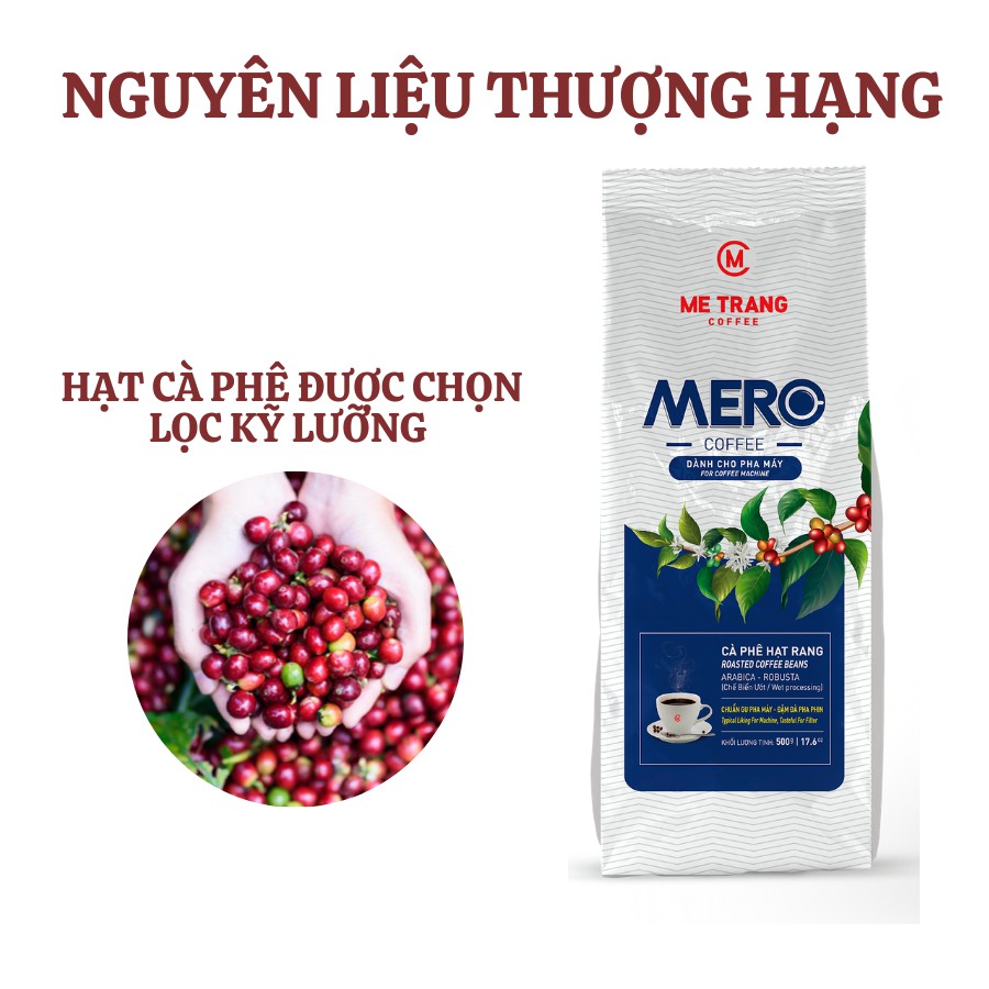 Ảnh Cà phê hạt rang, cà phê pha máy MERO - Mê Trang, túi hạt cà phê 250g và túi hạt cà phê 500g 4