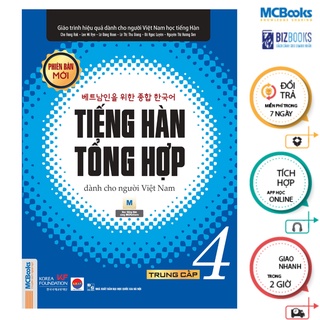 Sách - Tiếng Hàn Tổng Hợp Trung cấp 3 + 4 Sách Bài Học ( Đen Trắng ) - MCBooks Chính Hãng