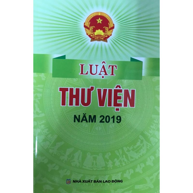 Sách LV1 - Luật thư viện năm 2019 (NXB Lao động)