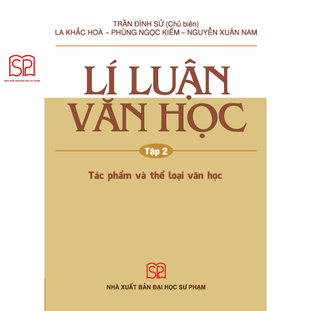 [Mã BMLTB35 giảm đến 35K đơn 99K] Sách - Lí luận văn học tập 1,2,3 - NXB Đại học Sư phạm