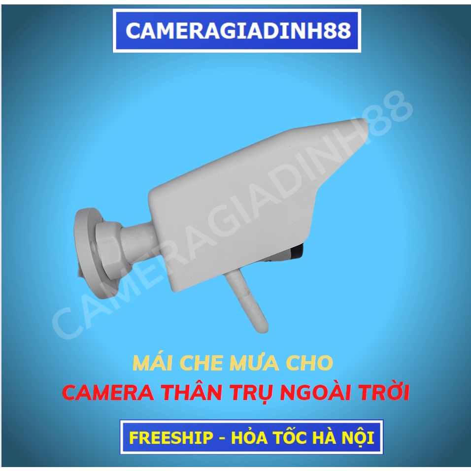Mái che mưa cho camera ngoài trời imou, ezviz, dahua, hikvision, yosse ...