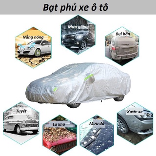 Bạt phủ - Bạt phủ Ô Tô - Bạt phủ toàn thân Ô Tô- Hàng loại 1 - Loại 3 lớp cao cấp- Chống nắng, Chống mưa, Chống xước