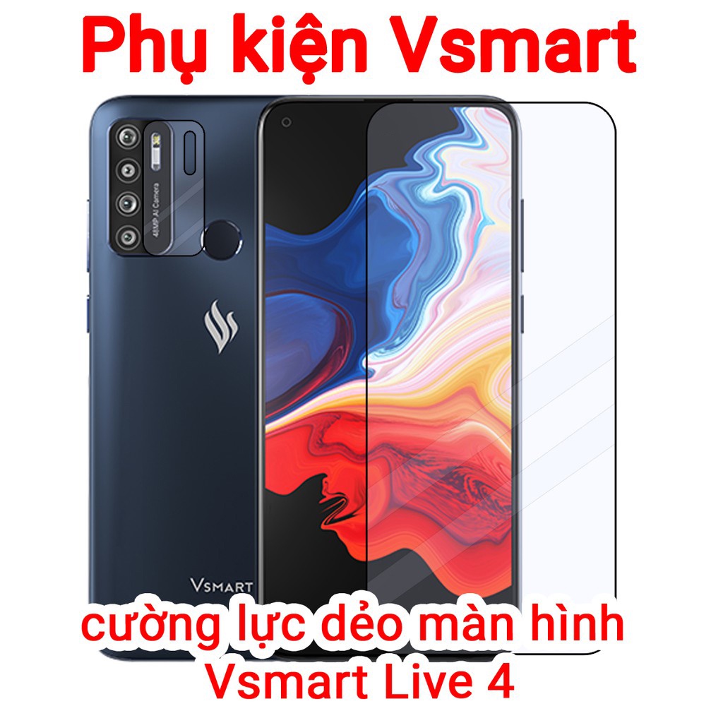 Combo Kính Cường lực Vsmart Live 4 và Dán Camera Nano
