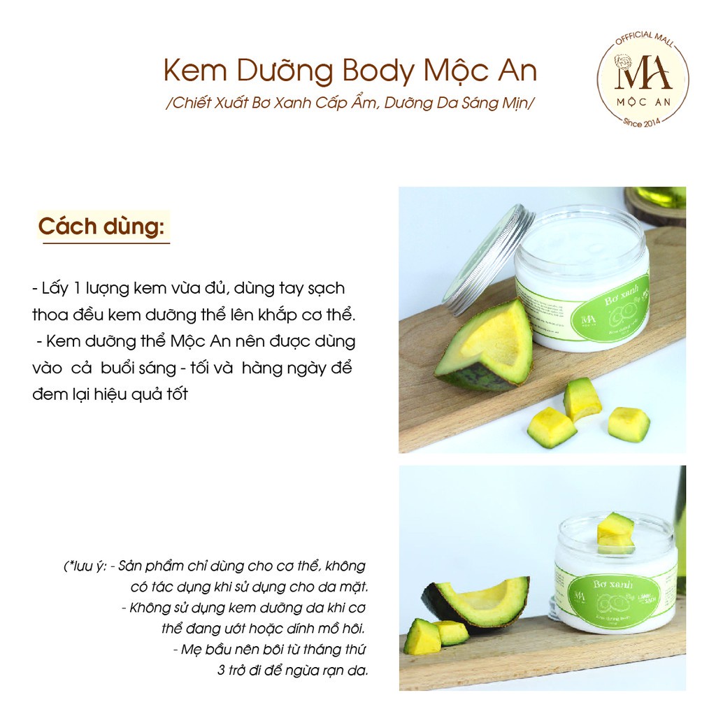 Mô tả Kem Dưỡng Body Mộc An Chiết Xuất Bơ Xanh Cấp Ẩm, Dưỡng Da Sáng Mịn 250g - 7