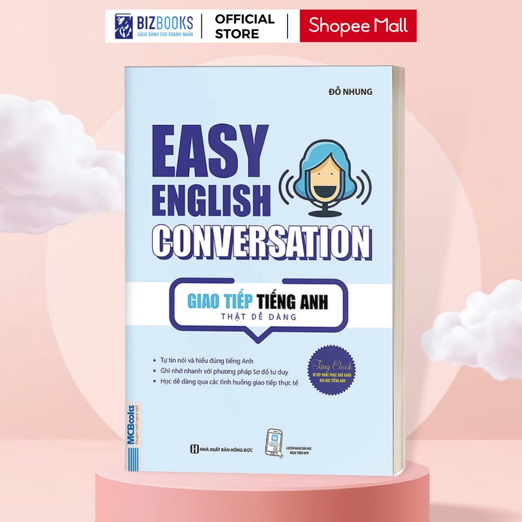 Sách Easy English Conversation - Giao tiếp tiếng Anh thật dễ dàng Học Kèm App Online