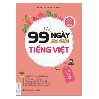 Sách - 99 Ngày Em Giỏi Tiếng Việt Lớp 3