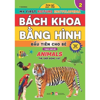 Sách - Bách khoa bằng hình đầu tiên cho bé theo chủ đề bộ 5 cuốn - song ngữ Anh Việt - Đại Mai