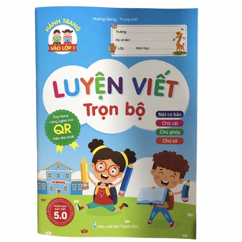 Ảnh Sách - Luyện viết trọn bộ, phiên bản quét mã QR 5.0 hướng dẫn cách viết cho bé chuẩn bị vào lớp 1 1