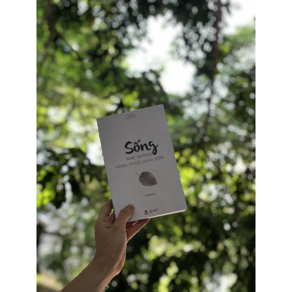 Ảnh Sách - Sống Nhẹ Nhàng, Hạnh Phúc Giản Đơn 3