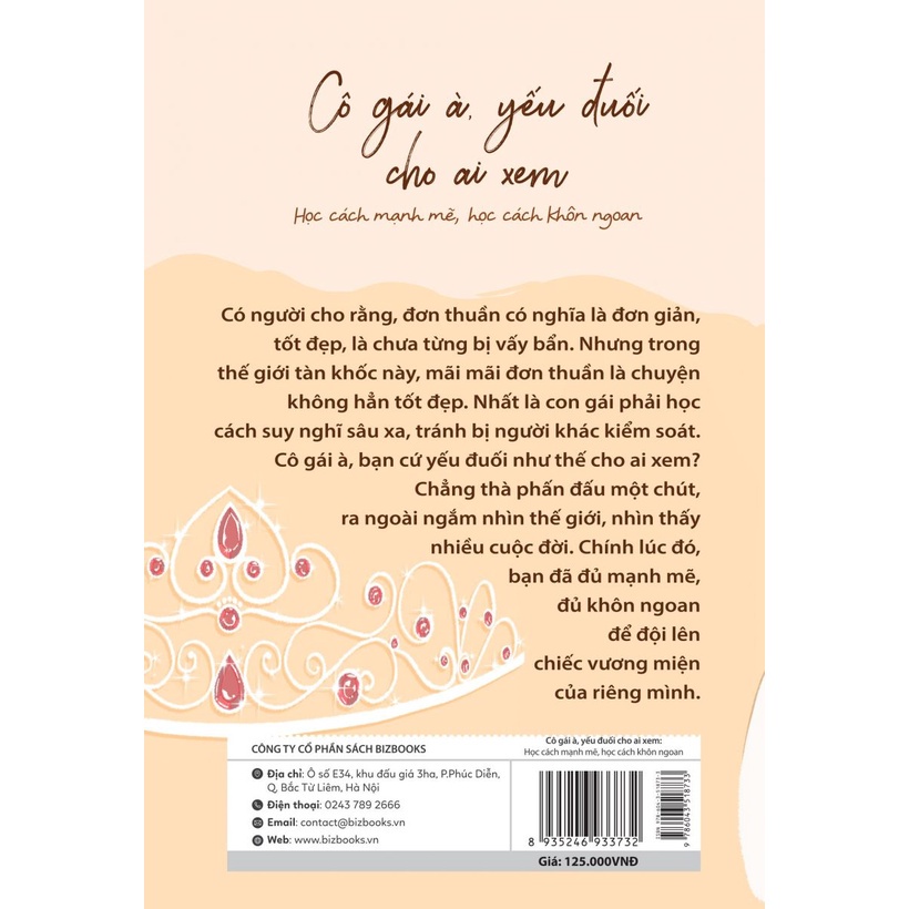 Sách - Cô Gái À Yếu Đuối Cho Ai Xem - Học Cách Mạnh Mẽ Học Cách Khôn Ngoan