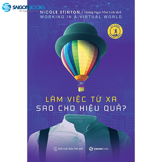 Sách - Làm việc từ xa sao cho hiệu quả (Working in a virtual work) - Tác giả Nicole Stinton