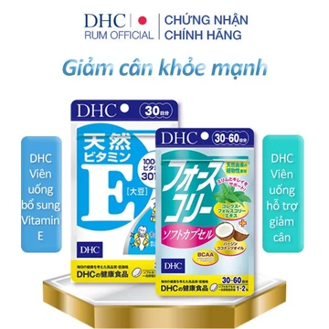 Combo 2 gói Viên Uống DHC Bổ Sung Vitamin E Nhật Bản và Viên uống DHC Giảm cân bổ sung Dầu dừa FORSKOHLII - Gói 30 ngày