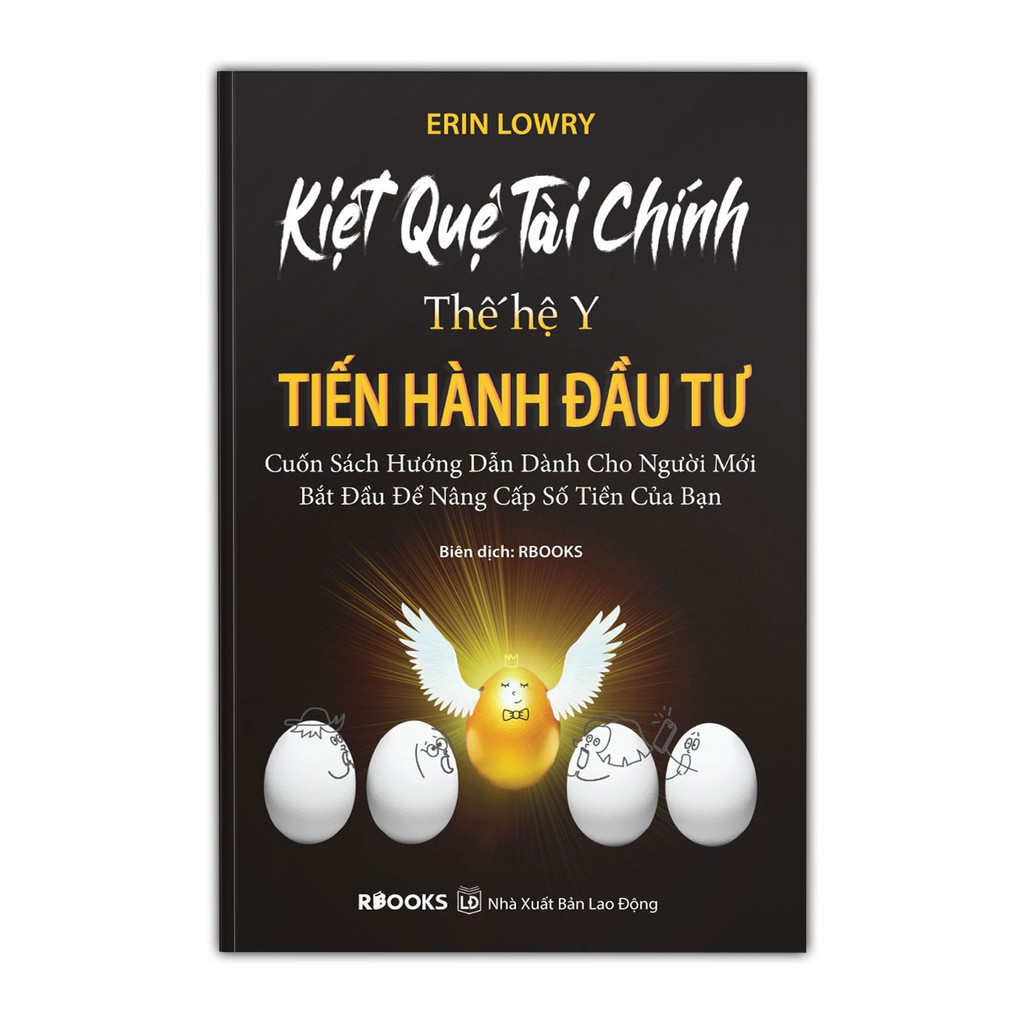 Ảnh Sách - Kiệt Quệ Tài Chính Thế Hệ Y - Tiến Hành Đầu Tư 1