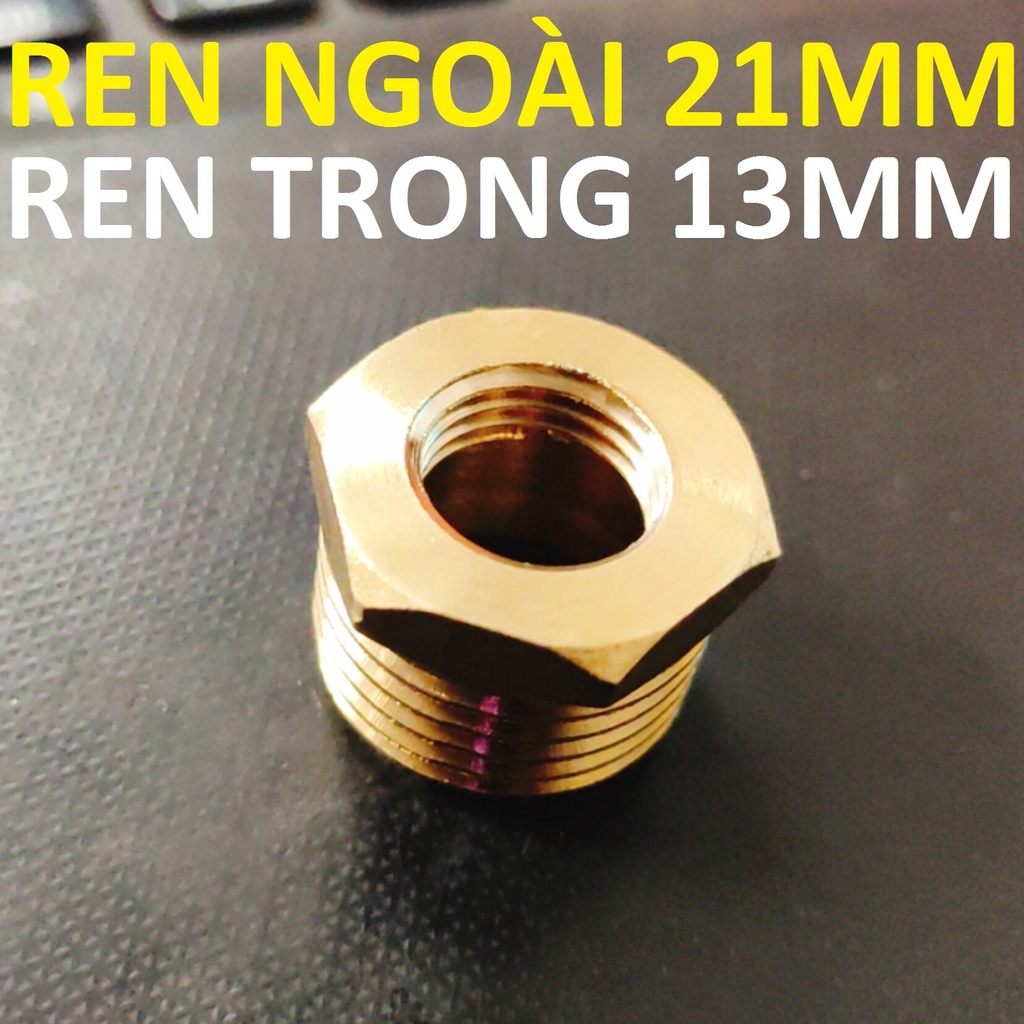 Cả rá - ren ngoài 21mm, ren trong tùy chọn, 13mm, chất liệu đồng thau ...