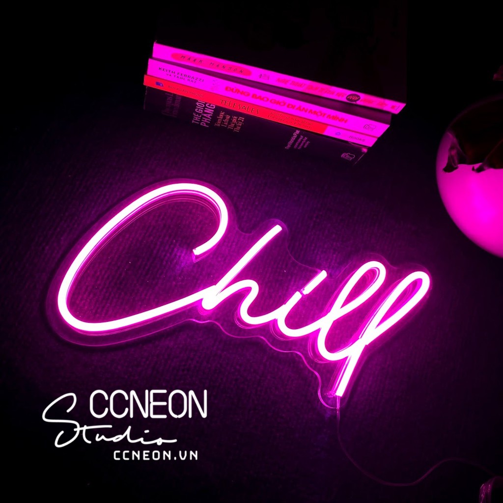 Đèn Led Neon Trang Trí Phòng Chữ Chill [Mẫu 2]