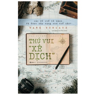 SÁCH - Thú vui "xê dịch"