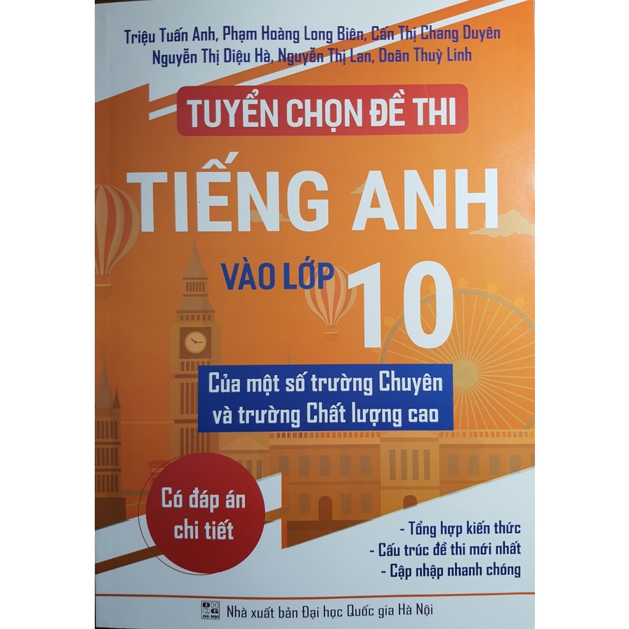 Ảnh Sách - Tuyển chọn đề thi Tiếng Anh vào lớp 10 của một số trường chuyên và trường chất lượng cao 1