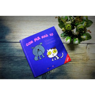 Sách Ehon Nhật Bản Con Ma Nhà Tớ