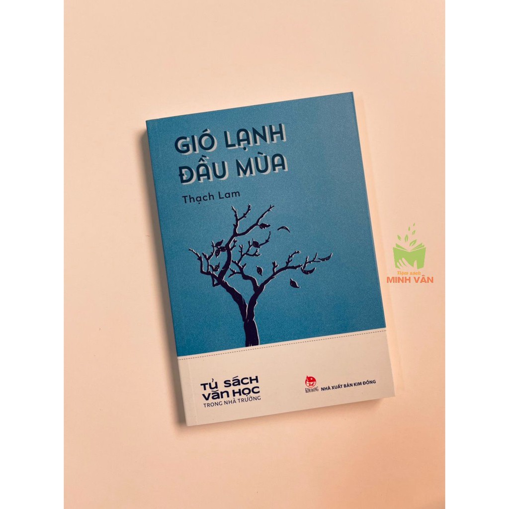 Ảnh Sách – Gió Lạnh Đầu Mùa – Hà Nội Băm Sáu Phố Phường (Thạch Lam) -Tủ Sách Văn Học Trong Nhà Trường 1