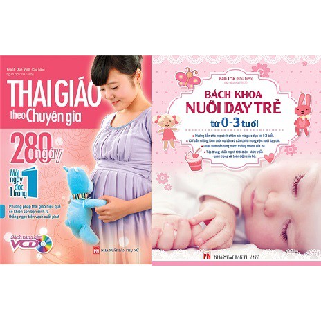 [Mã BMLTB35 giảm đến 35K đơn 99K] Combo 2 Cuốn Sách Thai Giáo Theo Chuyên Gia + Bách Khoa Nuôi Dạy Trẻ Từ 0-3 Tuổi