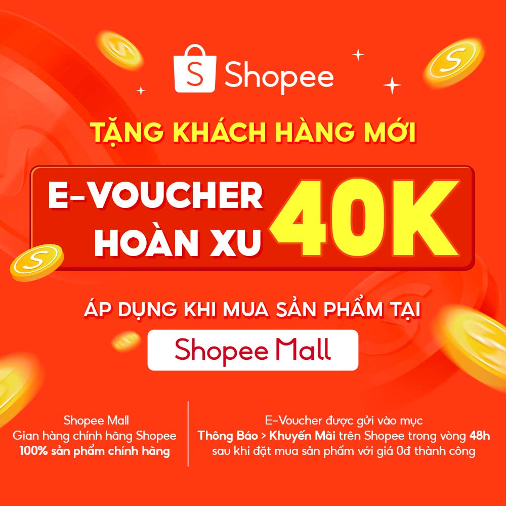 e voucher ma hoan 40k xu cho khach hang moi khi mua san pham chinh hang tai shopee mall