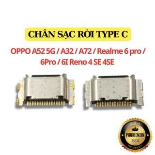 Chân Sạc Rời OPPO A52 5G A32 A72 Realme 6 pro 6Pro 6I Reno 4 SE 4SE Realme6 Hàng Chính Hãng
