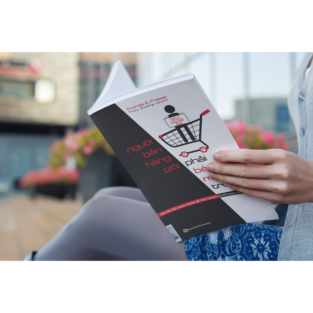 BIZBOOKS - Sách - Người Bán Hàng Giỏi Phải Bán Mình Trước - 1 BEST SELLER