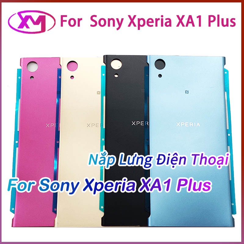 Nắp Lưng Điện Thoại Sony Xperia XA1 Plus G3416 G3412 G3426 G3421 G3423 ...