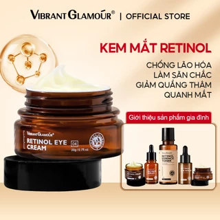 Kem dưỡng mắt VIBRANT GLAMOUR Retinol làm giảm nếp nhăn/ giảm quầng thâm làm sáng ẩm cho da 0.7FL.OZ/20g