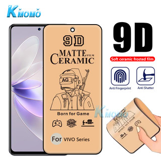 Kính cường lực gốm dẻo Chống vân , siêu mỏng, siêu dẻo không sứt mẻ cho VIVO V30 Lite Y100 V29e V27e V25 V25e V23 V23e V21 V21e V20 SE S7 S1 iQOO 11 Z7 Z7x Pro 5G