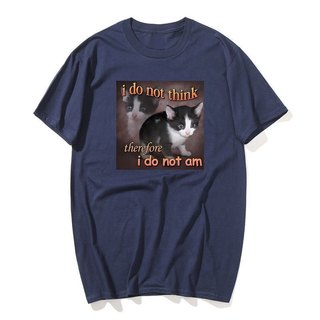 Tôi Không Nghĩ Vì Thế Tôi Không Phải Là Mèo Meme Áo Ngộ nghĩnh Nam Bông Tai Kẹp Vintage Đồ Họa Áo Thun Unisex Cao Cấp Cotton