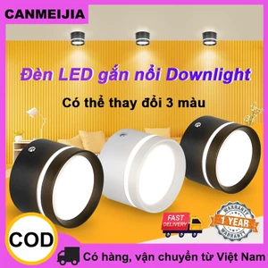 Đèn Led Downlight CANMEIJIA Đèn trần thay đổi 3 màu AC220V Đèn trần nhôm gắn trên bề mặt Đèn Pin Led 5W / 10W / 15W cho phòng ngủ gia đình Phòng khách