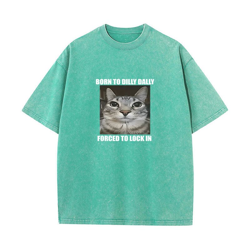 Sinh Ra Để Dilly Dally Buộc Khóa Trong Mèo Ngộ nghĩnh Đồ Họa Áo Nam Nữ Vintage Rửa Thời Trang Quá Khổ Áo Thun Cotton Áo Thun Mùa Hè Áo
